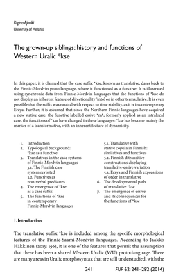 The Grown-Up Siblings: History and Functions of Western Uralic *Kse