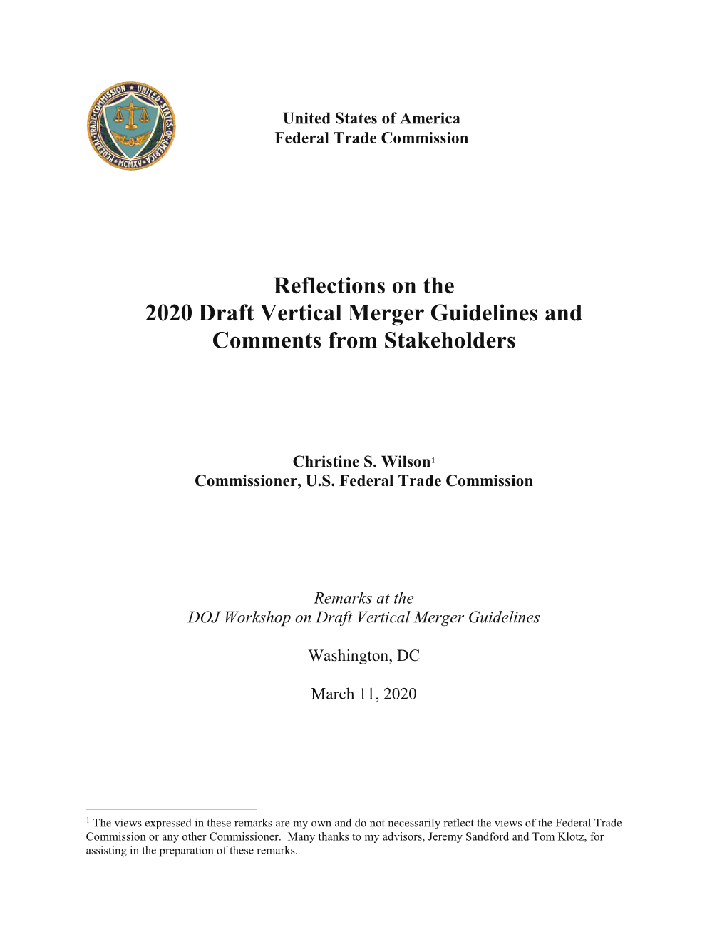 Reflections on the 2020 Draft Vertical Merger Guidelines and Comments from Stakeholders