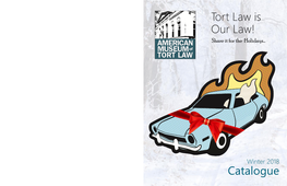 Tort Law Is Our Law! Catalogue