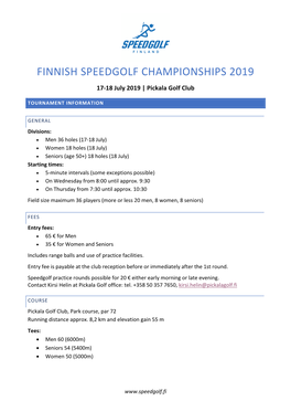 FINNISH SPEEDGOLF CHAMPIONSHIPS 2019 17-18 July 2019 | Pickala Golf Club