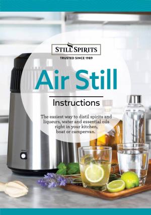 Air Still Manual