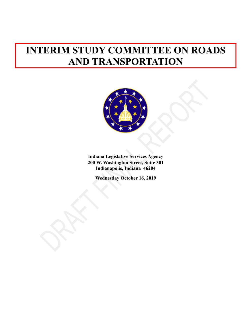 Interim Study Committee on Roads and Transportation