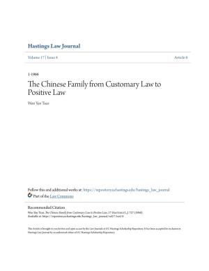 The Chinese Family from Customary Law to Positive Law, 17 Hastings L.J
