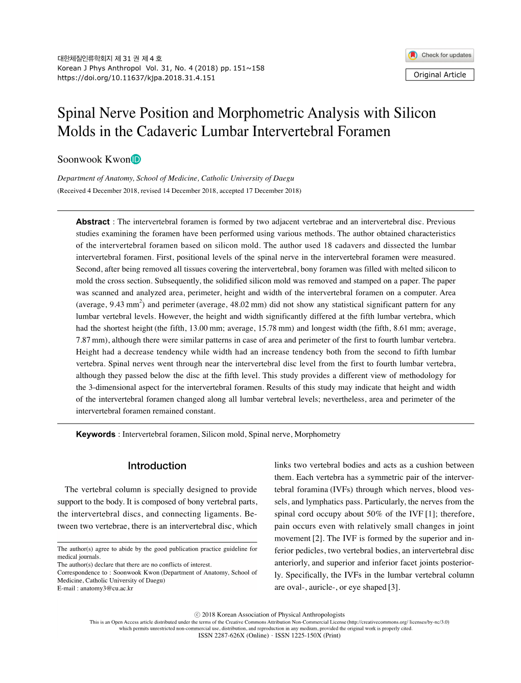 Spinal Nerve Position and Morphometric Analysis with Silicon Molds in the Cadaveric Lumbar Intervertebral Foramen