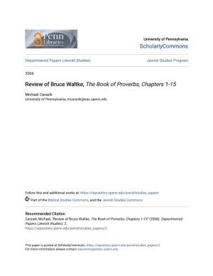 Review of Bruce Waltke, the Book of Proverbs, Chapters 1-15