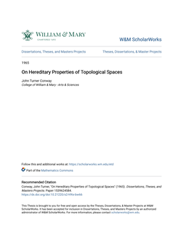 On Hereditary Properties of Topological Spaces