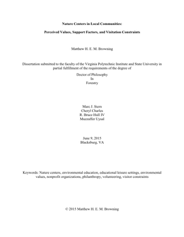 Nature Centers in Local Communities: Perceived Values, Support Factors, and Visitation Constraints Matthew H. E. M. Browning