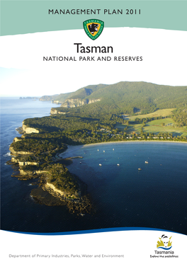 Tasman National Park and Reserves Management Plan 2011