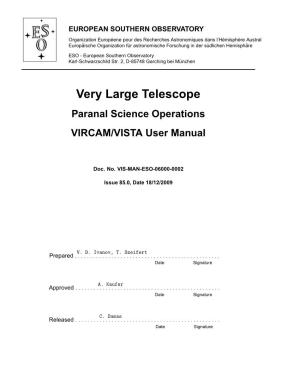 Very Large Telescope Paranal Science Operations VIRCAM/VISTA User Manual
