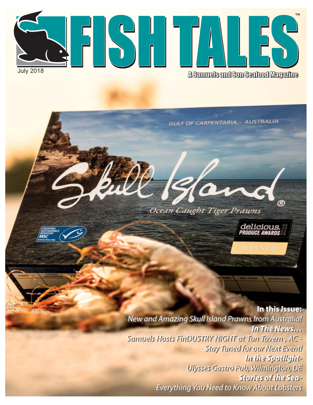 In This Issue: New and Amazing Skull Island Prawns