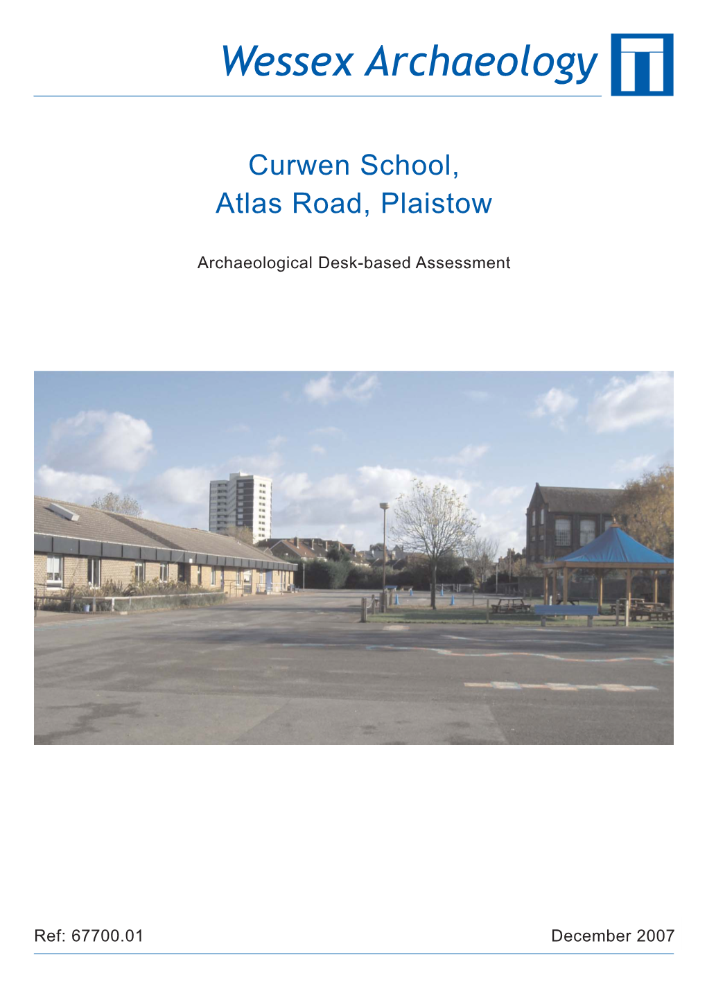 Curwen School, Atlas Road, Plaistow