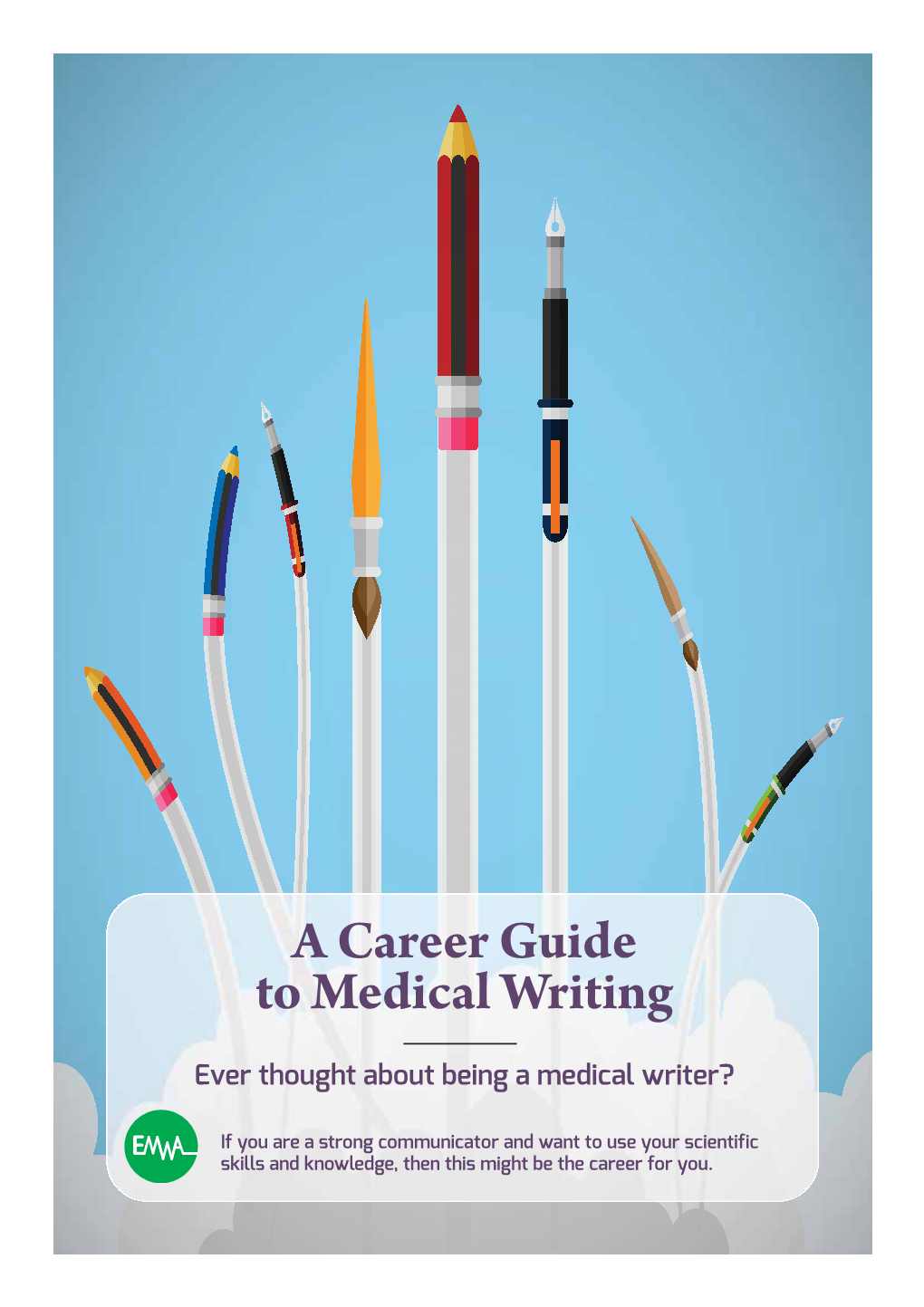 A Career Guide to Medical Writing