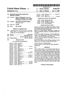United States Patent (19) 11 Patent Number: 5,160,757 Kirkpatrick Et Al