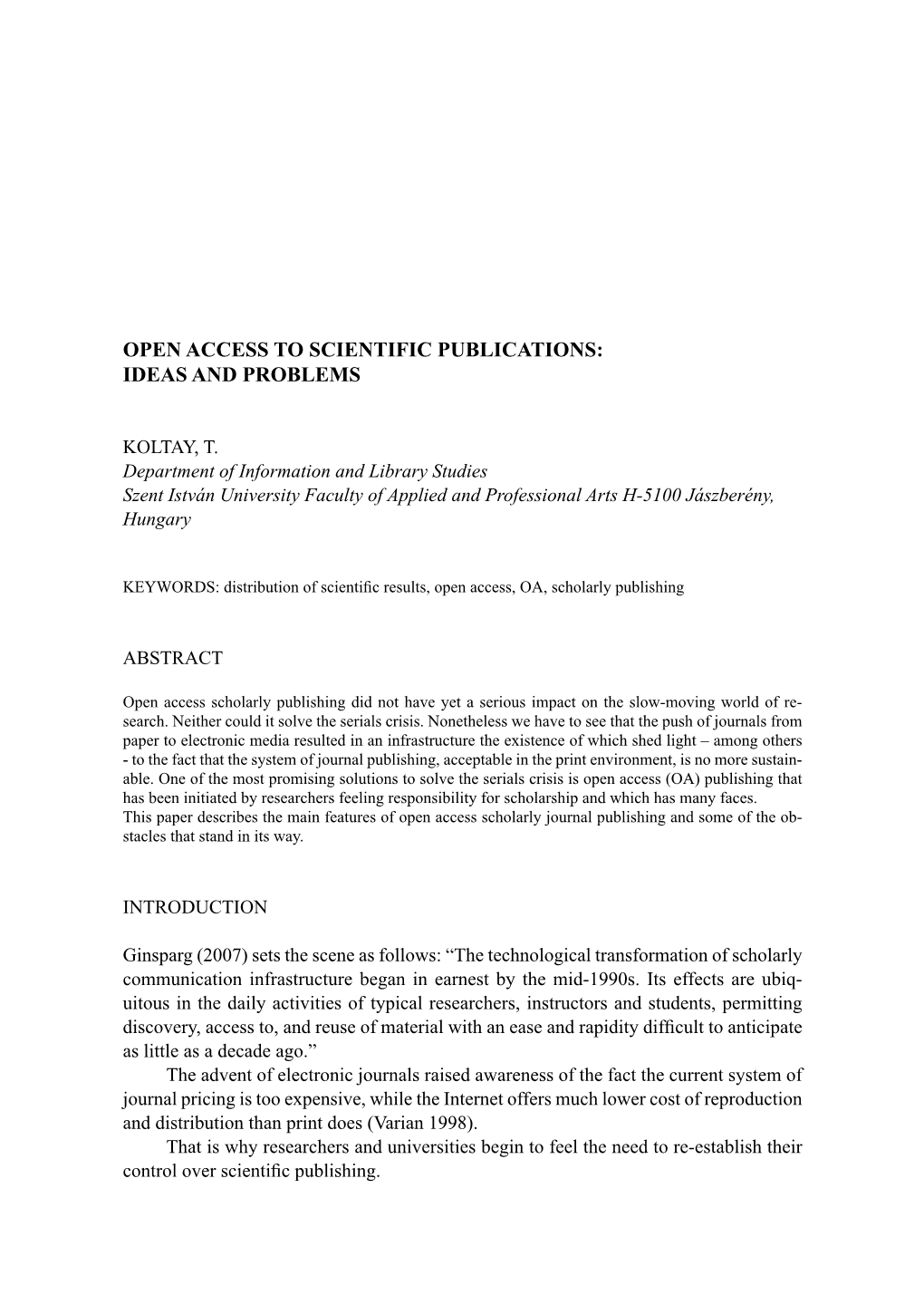 Open Access to Scientific Publications: Ideas and Problems