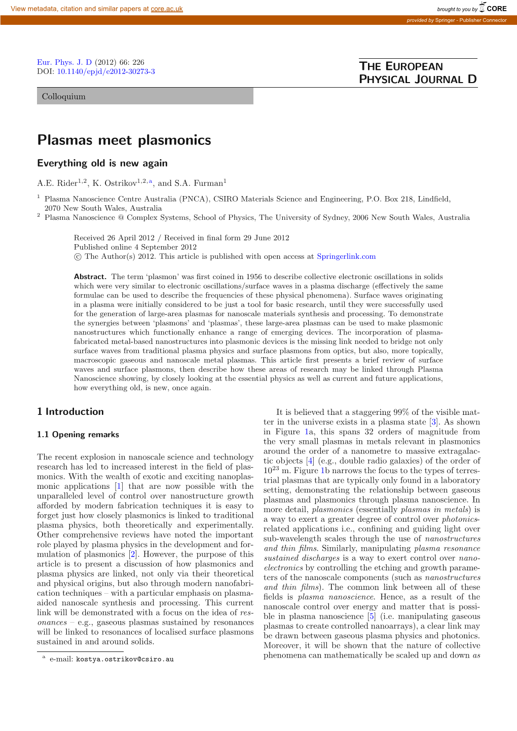 Plasmas Meet Plasmonics Everything Old Is New Again