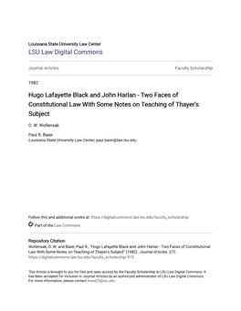 Hugo Lafayette Black and John Harlan - Two Faces of Constitutional Law with Some Notes on Teaching of Thayer's Subject