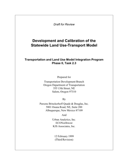 Development and Calibration of the Statewide Land Use-Transport Model