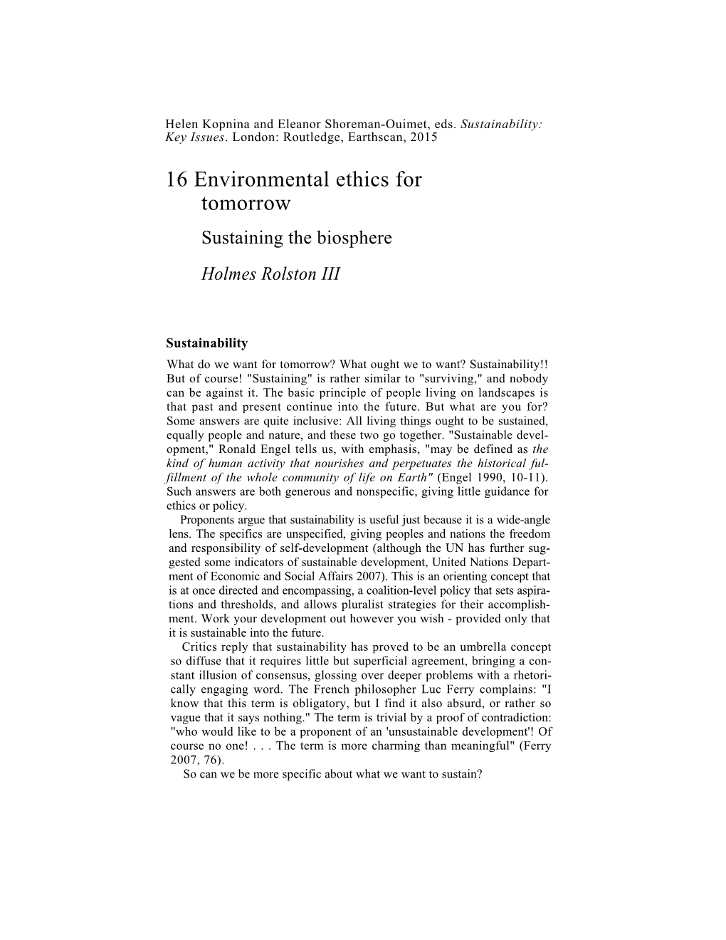 16 Environmental Ethics for Tomorrow Sustaining the Biosphere Holmes Rolston III