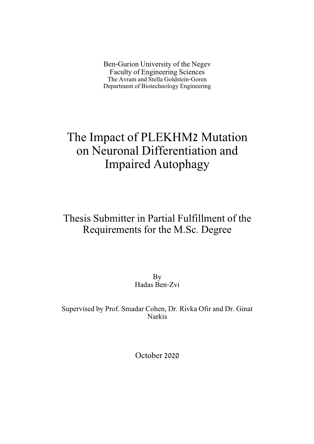 The Impact of PLEKHM2 Mutation on Neuronal Differentiation and Impaired Autophagy