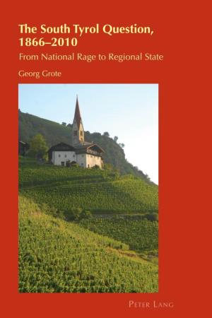 The South Tyrol Question, 1866–2010 10 CIS ISBN 978-3-03911-336-1 CIS S E I T U D S T Y I D E N T I Was Born in the Lower Rhine Valley in Northwest Germany
