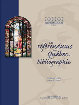 Les Référendums Au Québec : Bibliographie