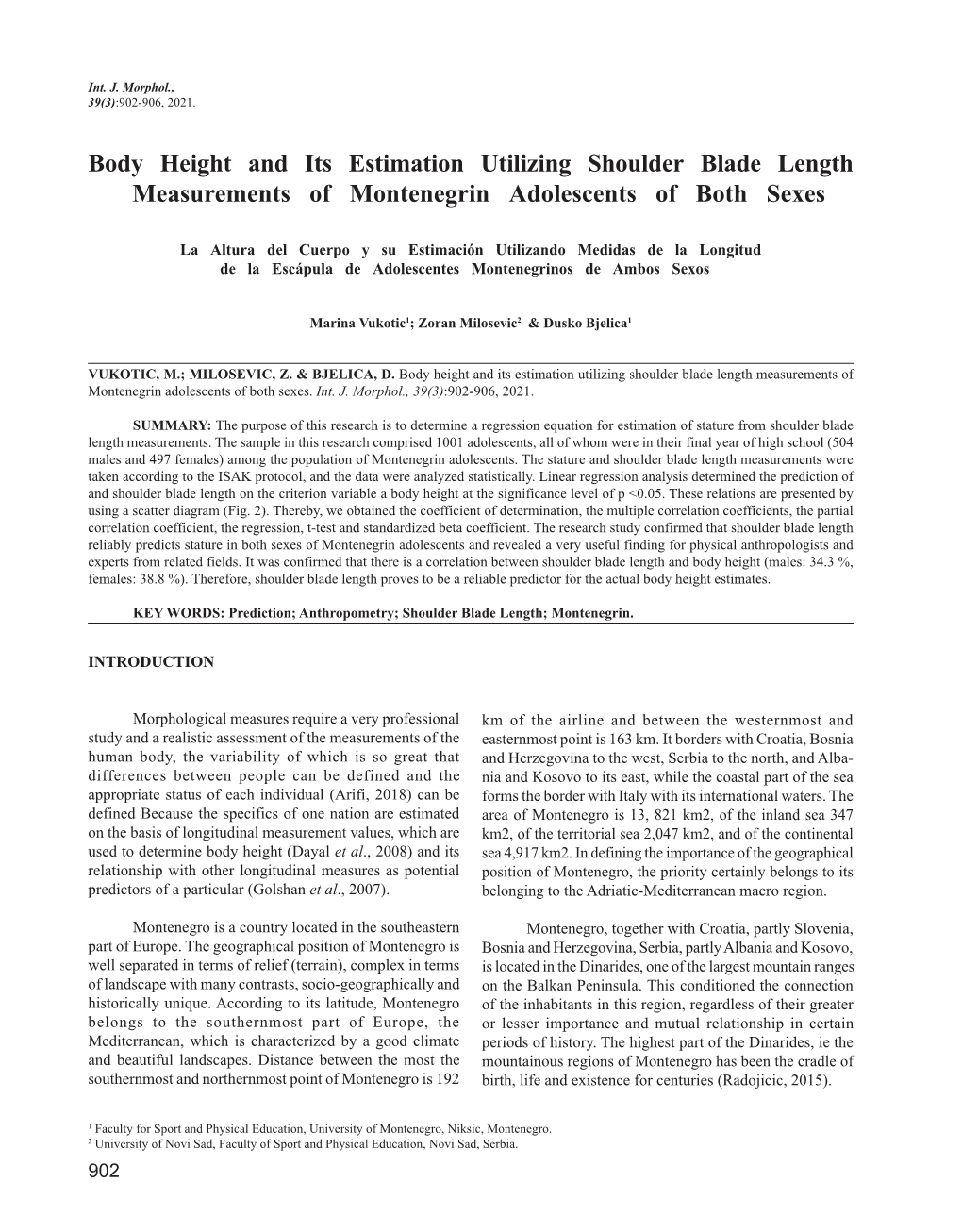 Body Height and Its Estimation Utilizing Shoulder Blade Length Measurements of Montenegrin Adolescents of Both Sexes