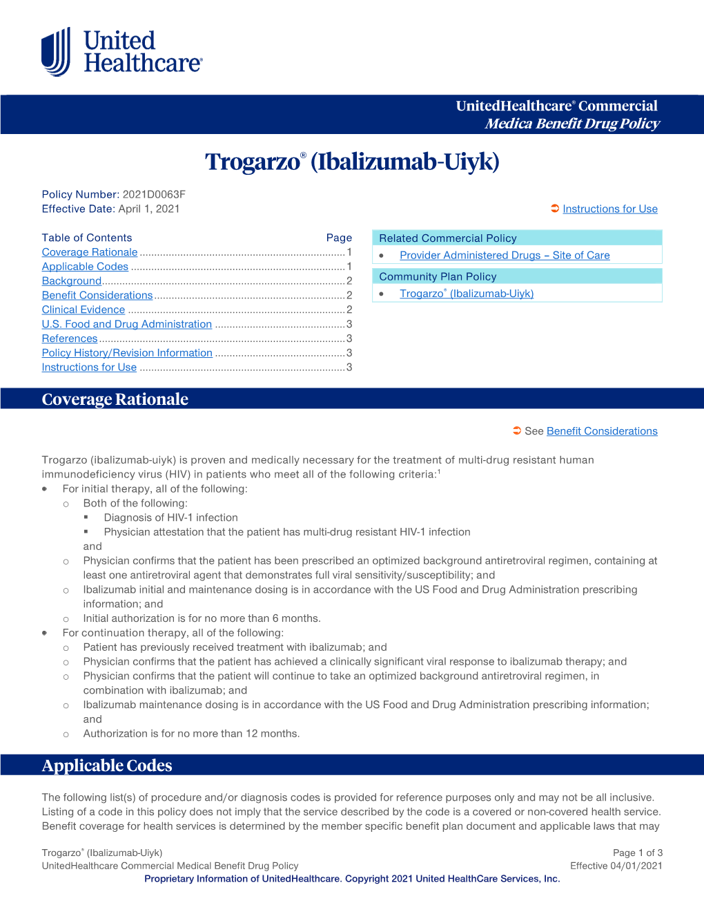 Trogarzo® (Ibalizumab-Uiyk)