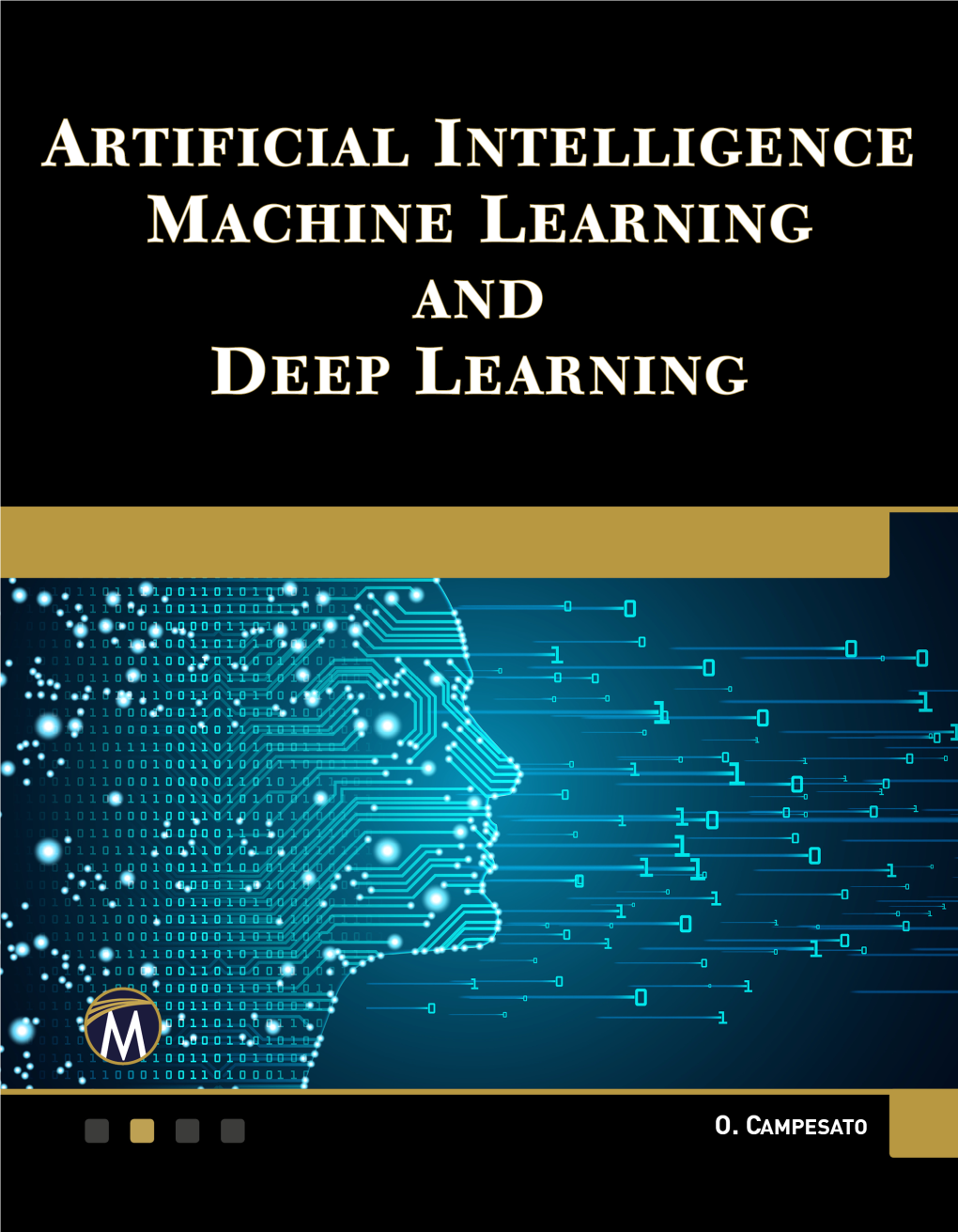 Artificial Intelligence Machine Learning and Deep Learning