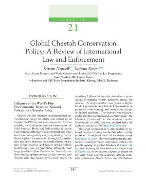 Global Cheetah Conservation Policy: a Review of International Law And