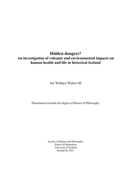 Hidden Dangers? an Investigation of Volcanic and Environmental Impacts on Human Health and Life in Historical Iceland