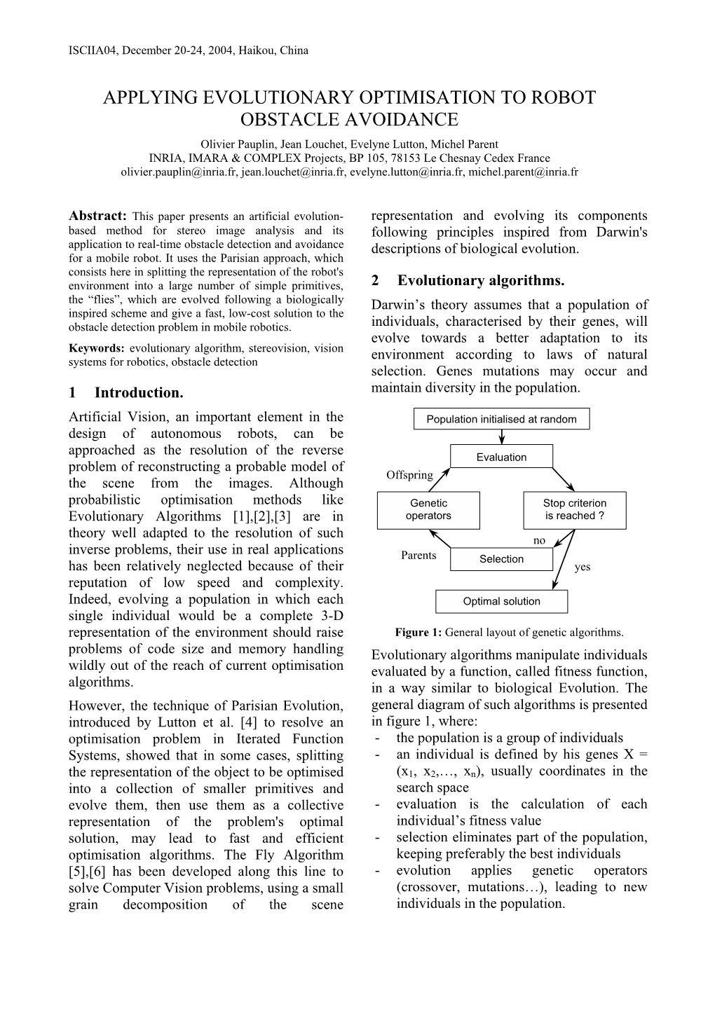 Applying Evolutionary Optimisation to Robot Obstacle Avoidance