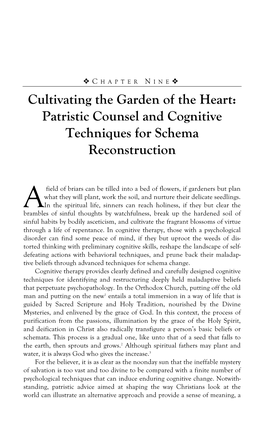 Cultivating the Garden of the Heart: Patristic Counsel and Cognitive Techniques for Schema Reconstruction