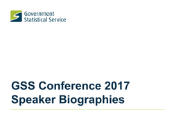 GSS Conference 2017 Speaker Biographies John Pullinger