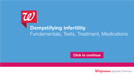 Demystifying Infertility Fundamentals, Tests, Treatment, Medications