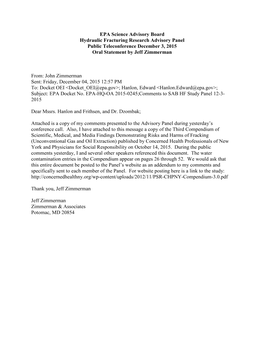 EPA Science Advisory Board Hydraulic Fracturing Research Advisory Panel Public Teleconference December 3, 2015 Oral Statement by Jeff Zimmerman