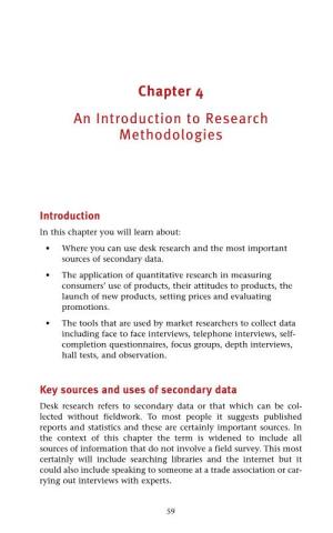 Chapter 4 an Introduction to Research Methodologies