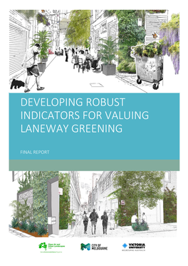 Developing Robust Indicators for Valuing Laneway Greening