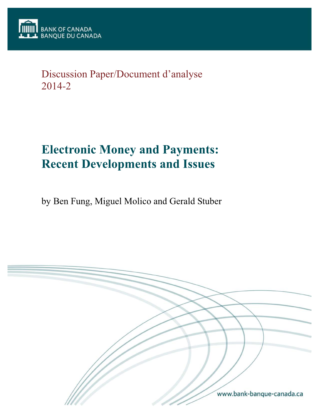 Electronic Money and Payments: Recent Developments and Issues