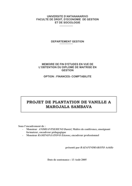 Projet De Plantation De Vanille a Marojala Sambava