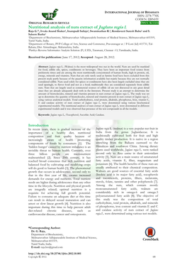 Nutritional Analysis of Nuts Extract of Juglans Regia L. Raja G.1*, Ivvala Anand Shaker1, Inampudi Sailaja2, Swaminathan R.3, Kondaveeti Suresh Babu1 and S