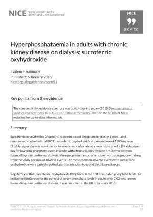 Hyperphosphataemia in Adults with Chronic Kidney Disease on Dialysis: Sucroferric Oxyhydroxide