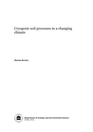 Cryogenic Soil Processes in a Changing Climate