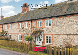 Clematis Cottage Fosbury • Wiltshire Clematis Cottage Fosbury • Wiltshire