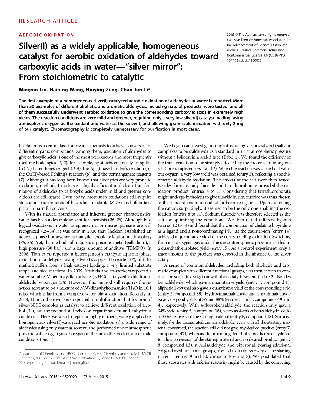 As a Widely Applicable, Homogeneous Catalyst for Aerobic