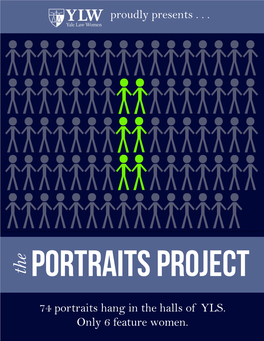 74 Portraits Hang in the Halls of YLS. Only 6 Feature Women. Proudly