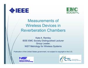 Measurements of Wireless Devices in Reverberation Chambers