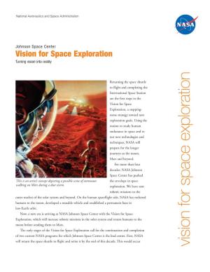 Vision for Space Exploration Turning Vision Into Reality N Returning the Space Shuttle