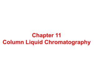 Chapter 11 Column Liquid Chromatography