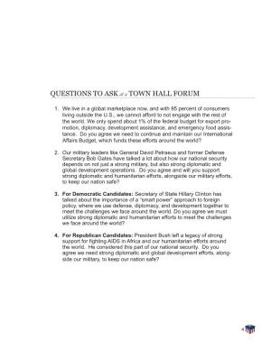 QUESTIONS to ASK at a TOWN HALL FORUM