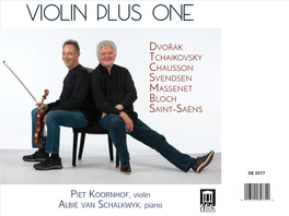 Piet Koornhof, Violin Albie Van Schalkwyk, Piano Dvořák